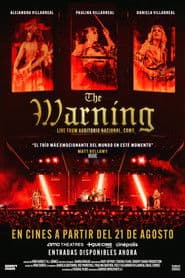 The Warning Live From Auditorio Nacional, CDMX