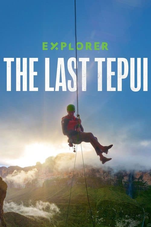 Explorer: Son Tepui