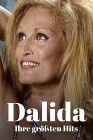 Dalida Forever! - Ihre größten Hits aus vier Jahrzehnten