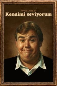 John Candy: Kendimi Seviyorum